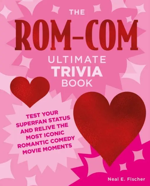 Nieuw The Rom-Com Ultimate Trivia Book