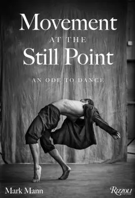 Must-Have Movement at the Still Point