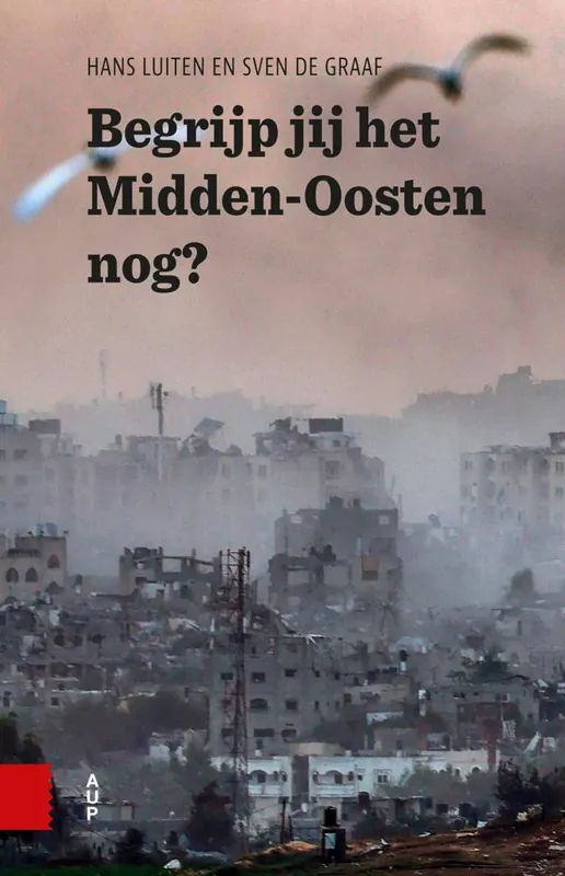 Bestel Nu Begrijp jij het Midden-Oosten nog? / Druk 1