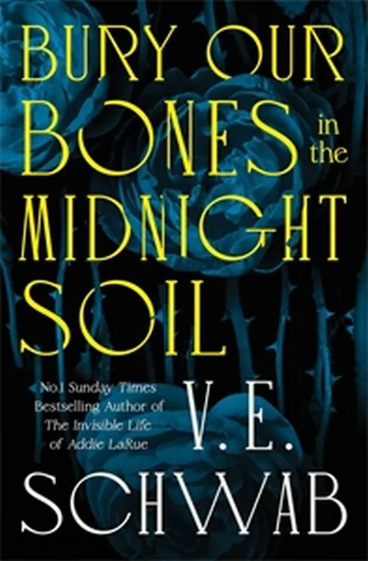 Koop Vandaag Bury Our Bones in the Midnight Soil