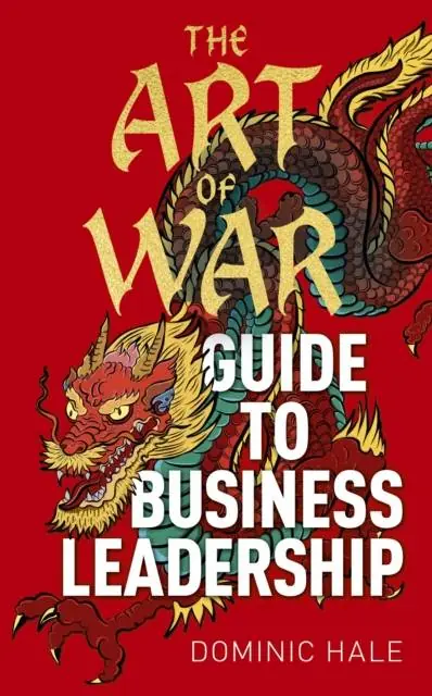 The Art of War Guide to Business Leadership Direct Verzonden