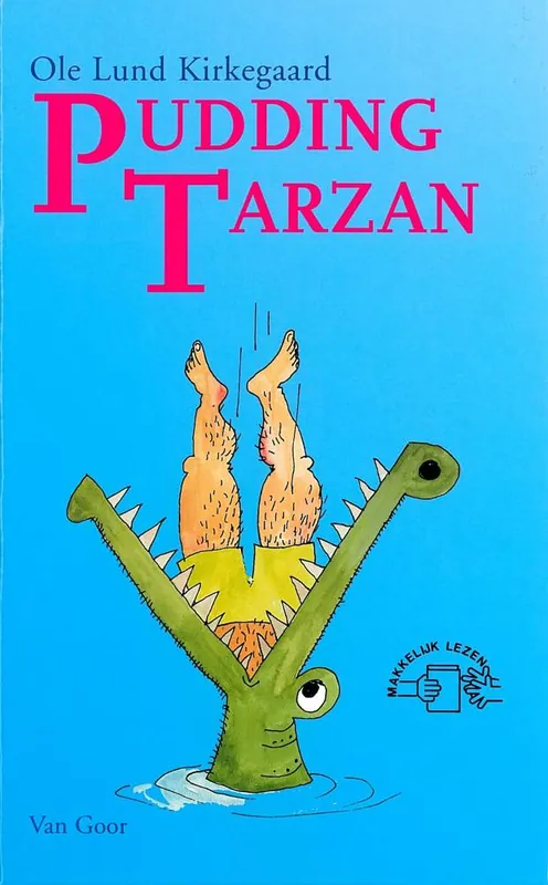 Pudding Tarzan / Druk 19 Hete Deal