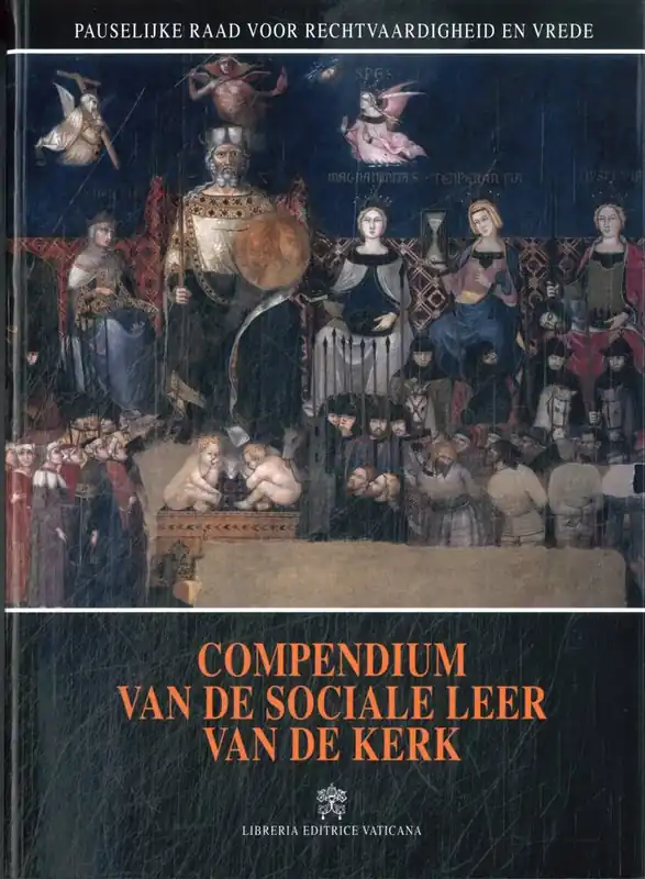 Compendium van de sociale leer van de kerk / Druk 1 Gereduceerde Prijs