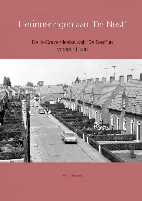 Nu Kopen Herinneringen aan 'De Nest' / Druk 1