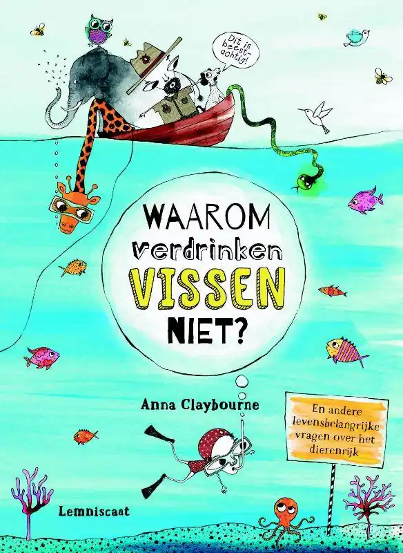 Gecertificeerd Waarom verdrinken vissen niet? / Druk 1