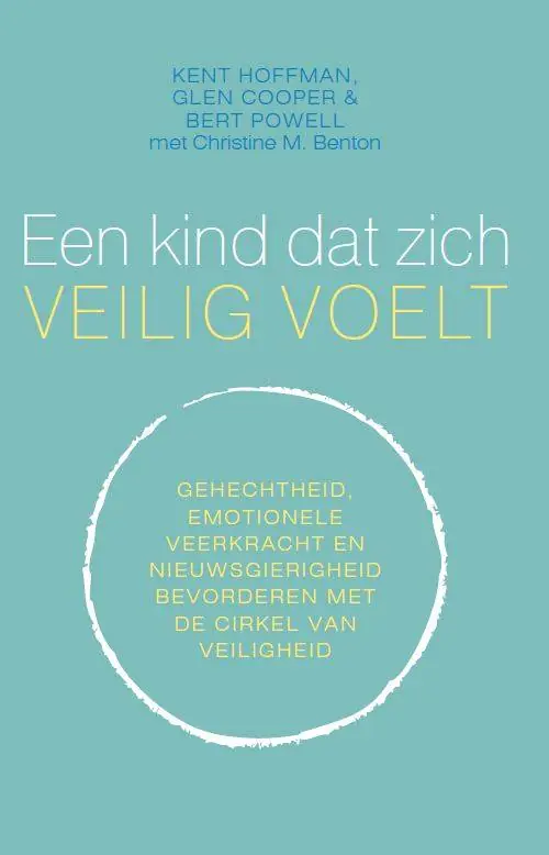 Een kind dat zich veilig voelt / Druk 1 Aanbieding
