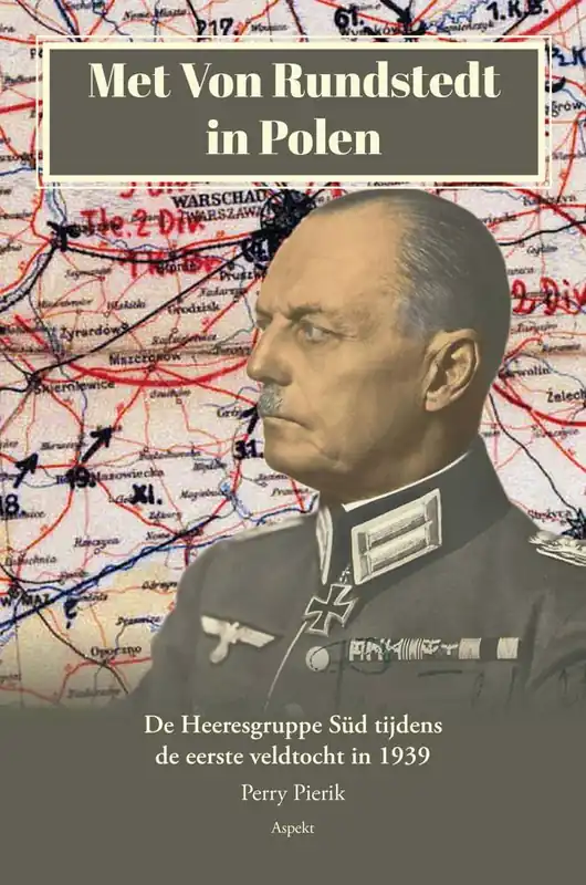 Met Von Rundstedt in Polen / Druk 1 Nu Kopen