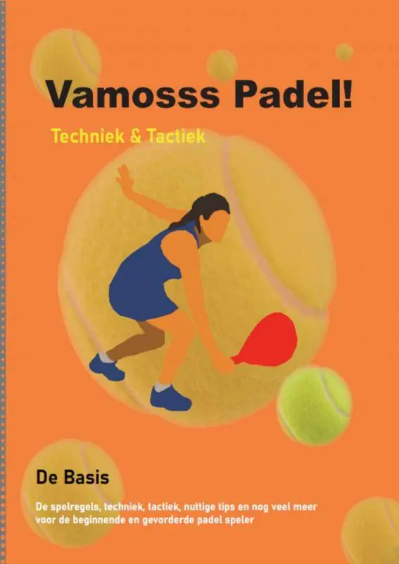 Vamosss Padel! / Druk 1 Gereduceerde Prijs