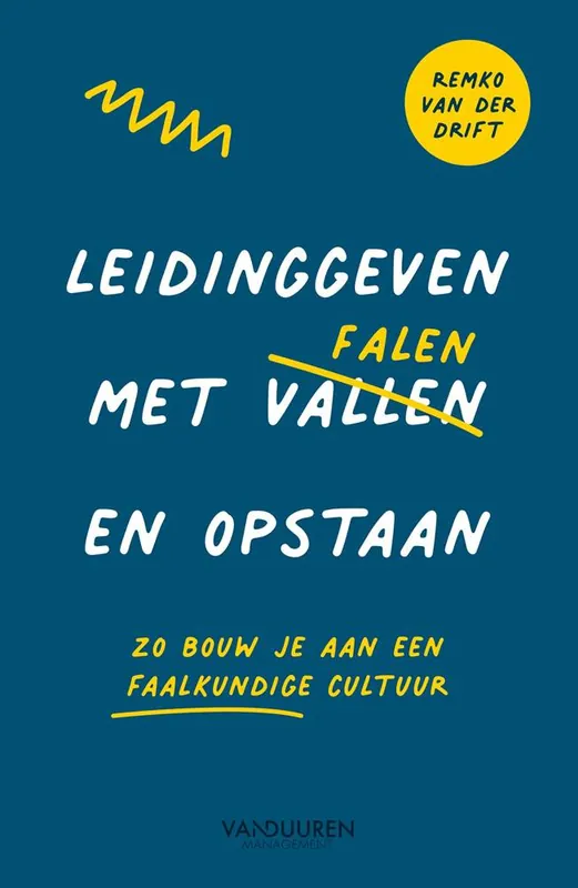 Leidinggeven met falen en opstaan / Druk 1 Koop Vandaag