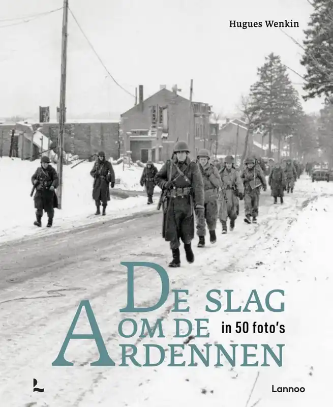 De slag om de Ardennen in 50 foto's / Druk 1 Uitverkoop