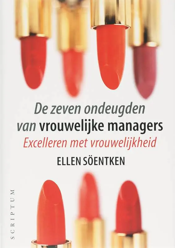 De zeven ondeugden van de vrouwelijke manager / Druk 1 Rechtstreeks Van De Fabrikant