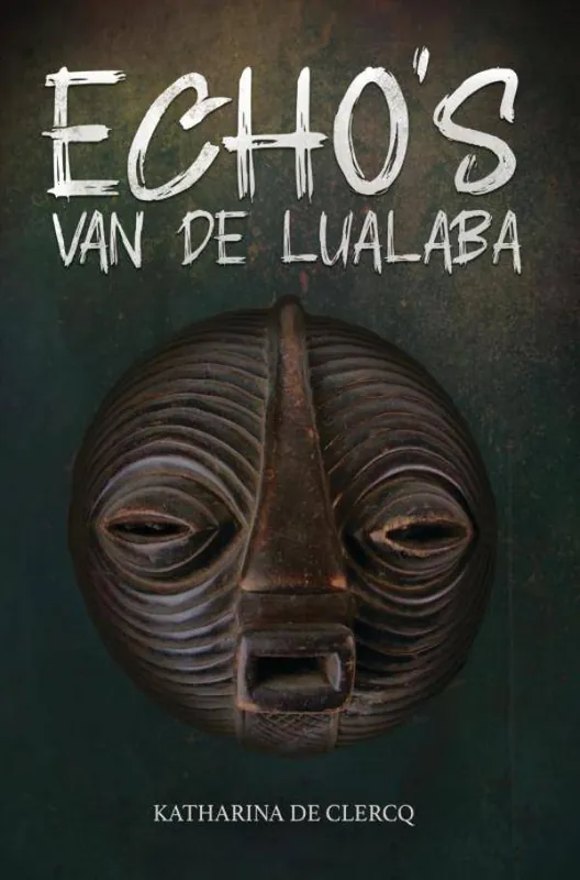 Laatste Kans Echo's van de Lualaba / Druk 1