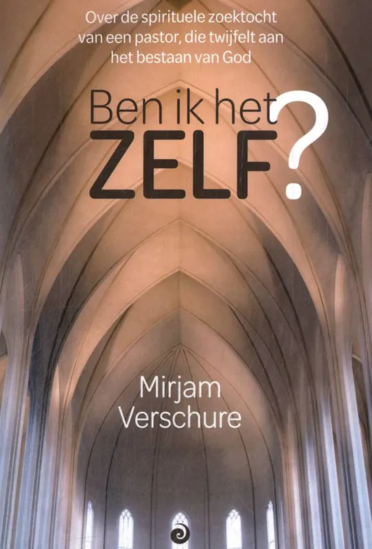 Ben ik het ZELF? / Druk 1 Bestseller