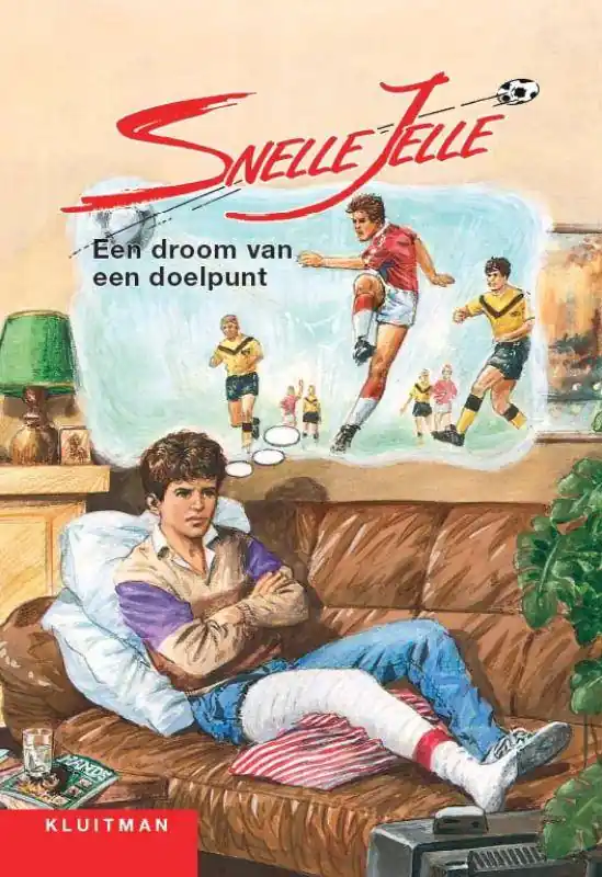 Laatste Versie Snelle Jelle een droom van een doelpunt / Druk 1