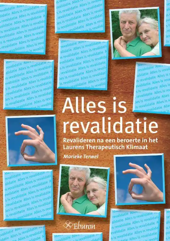 Alles is revalidatie / Druk 1 Must-Have