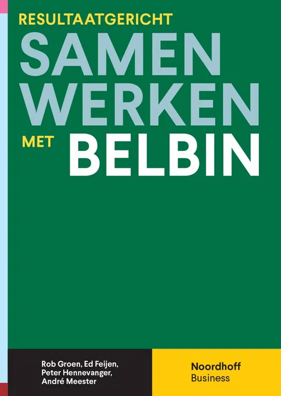 Resultaatgericht samenwerken met Belbin / Druk 1 Exclusieve Aanbieding