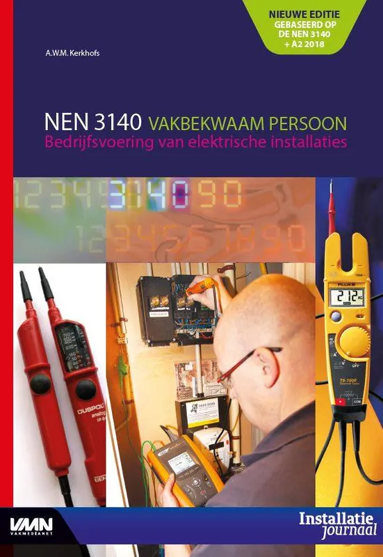 Meest Verkocht NEN 3140 Vakbekwaam Persoon / Druk 1