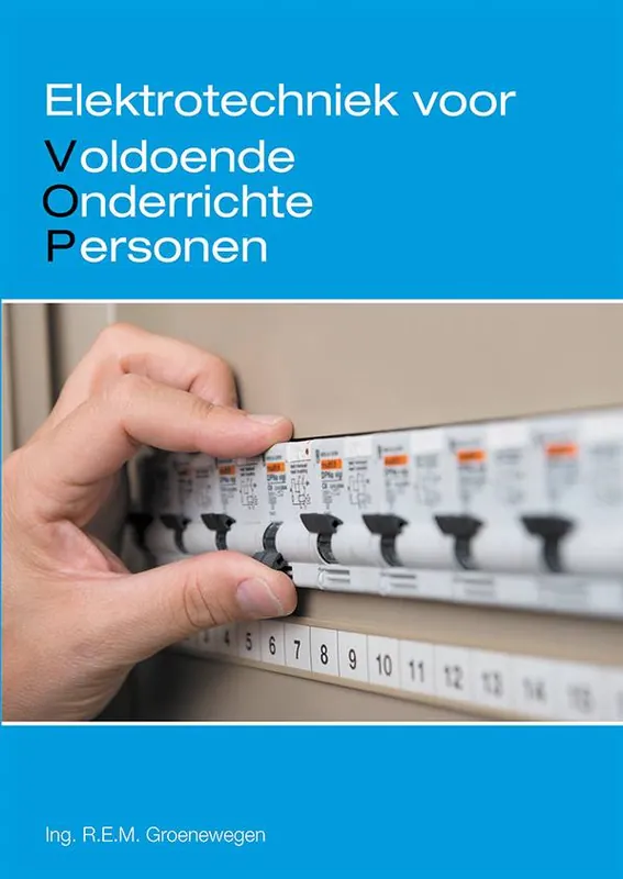 Op = Op Elektrotechniek voor voldoende onderrichte personen / Druk 3