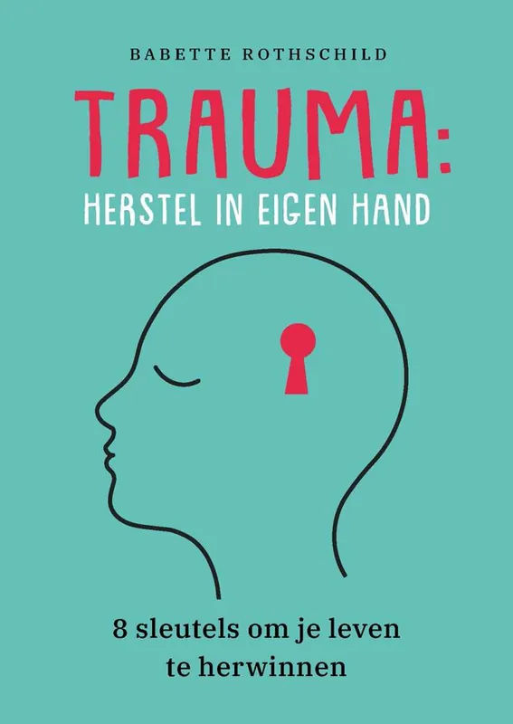 Gereduceerde Prijs Trauma: herstel in eigen hand / Druk 2