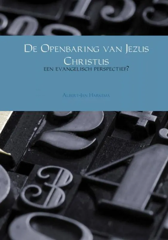 Must-Have De Openbaring van Jezus Christus / Druk 1