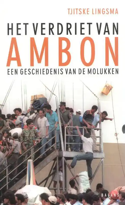 Alleen Vandaag Het verdriet van Ambon / Druk 1