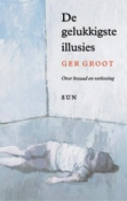 Meest Verkocht De gelukkigste illusies / Druk 1