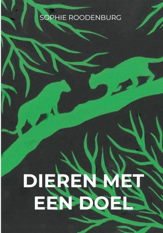 Dieren Met Een Doel / Druk 1 Must-Have