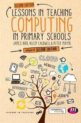 Betrouwbaar Lessons in Teaching Computing in Primary Schools / 2nd Edition
