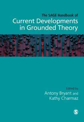 The SAGE Handbook of Current Developments in Grounded Theory / 1st Edition Lage Kosten