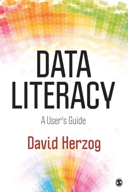 Data Literacy: A User's Guide / 1st Edition Finale Uitverkoop