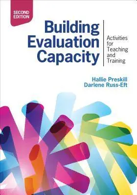 Building Evaluation Capacity: Activities for Teaching and Training / 2nd Edition Goedkoop