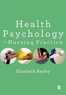 Health Psychology in Nursing Practice / 1st Edition Speciale Aanbieding