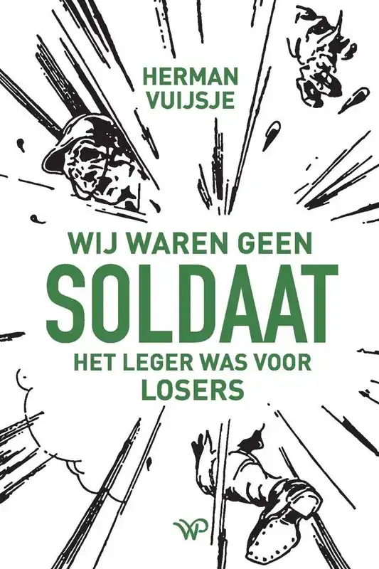 Voordeelprijs Wij waren geen soldaat / Druk 1