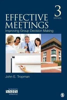Meest Verkocht Effective Meetings: Improving Group Decision Making / 3rd Edition