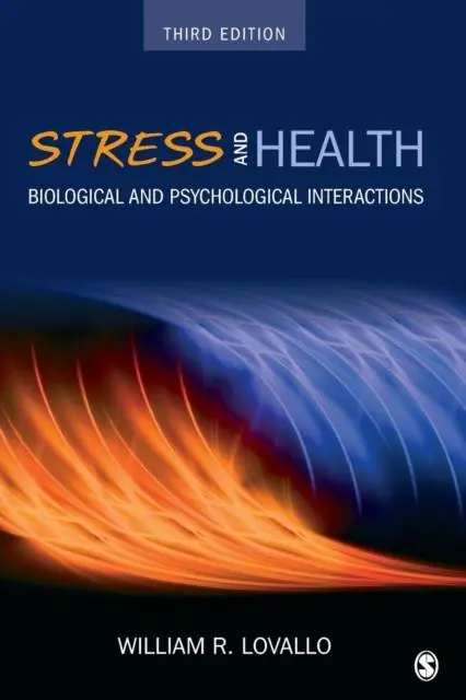 Stress and Health: Biological and Psychological Interactions / 3rd Edition Express Levering