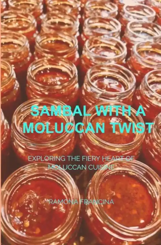 Speciale Aanbieding Sambal with a Moluccan Twist / 1st Edition