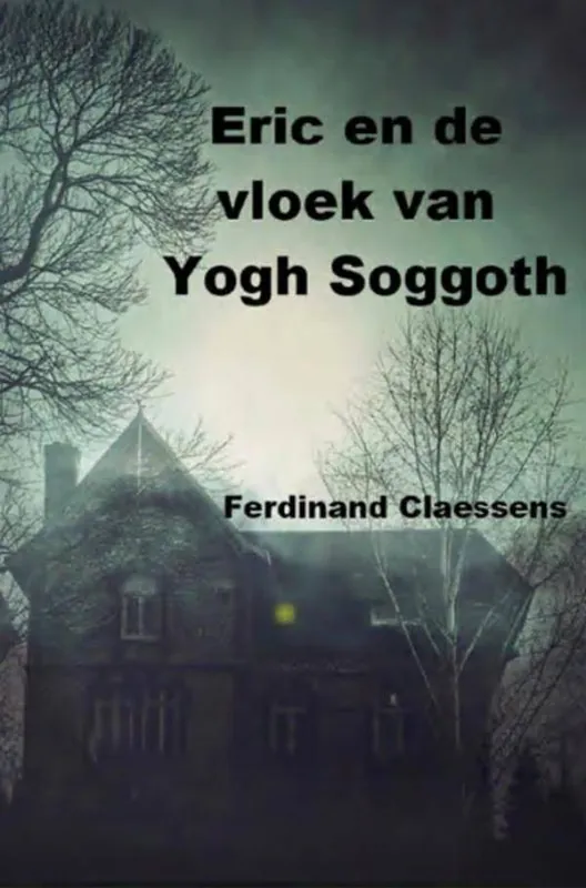 Eric en de vloek van Yog Soggoth / Druk 1 Gecertificeerd