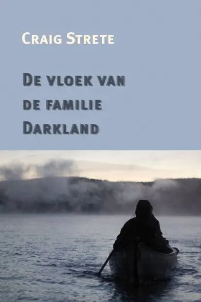 De vloek van de familie Darkland / Druk 1 Uitverkoop