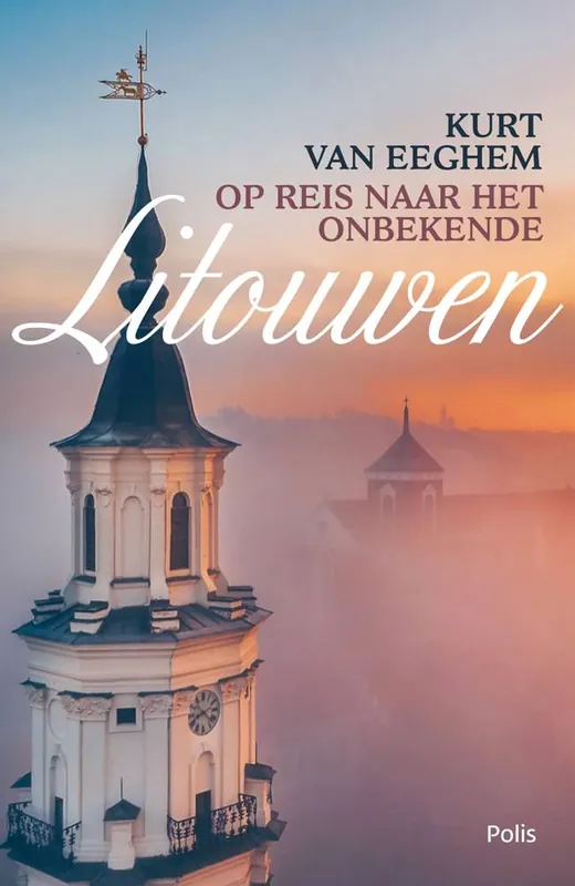 Op reis naar het onbekende Litouwen / Druk 1 Weekendaanbieding