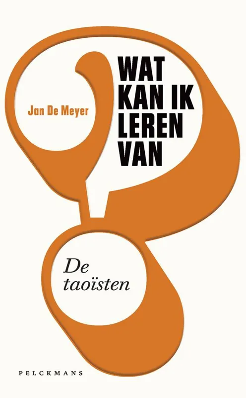 Lage Kosten Wat kan ik leren van de taoïsten? / Druk 1