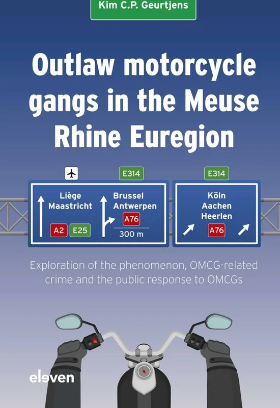 Outlaw motorcycle gangs in the Meuse Rhine Euregion / 1st Edition Favoriet