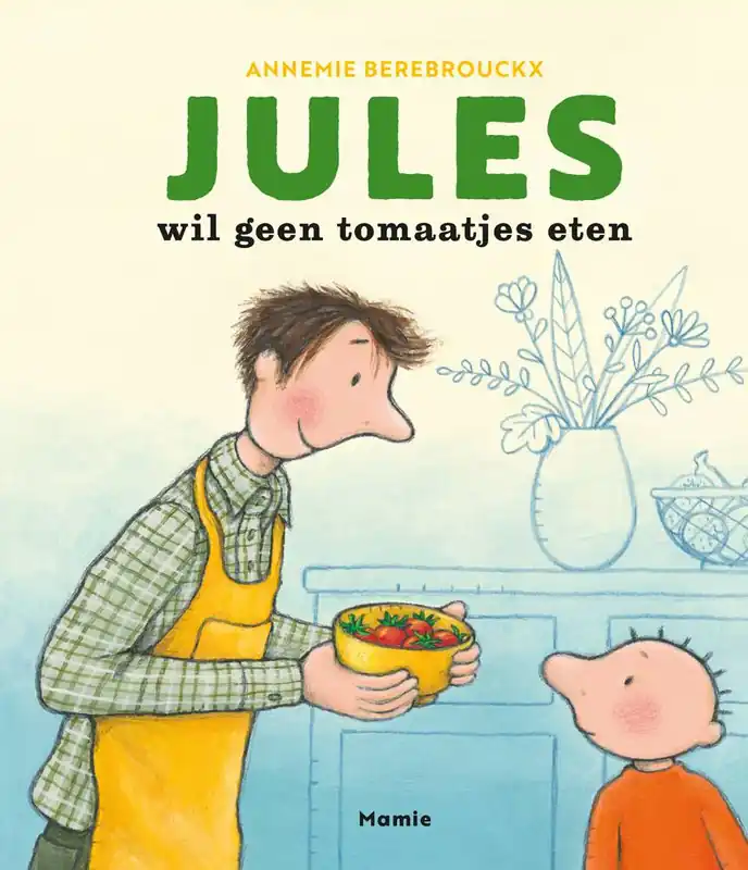 Jules wil geen tomaatjes eten / Druk 1 Koop Vandaag