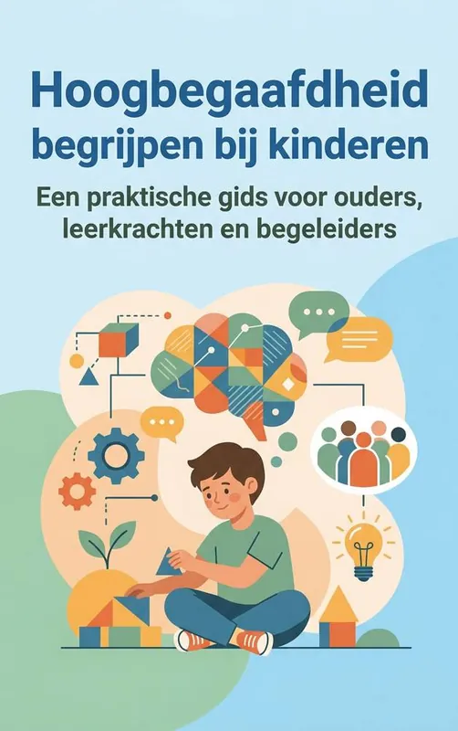 Hoogbegaafdheid begrijpen bij kinderen / Druk 1 Nu Kopen