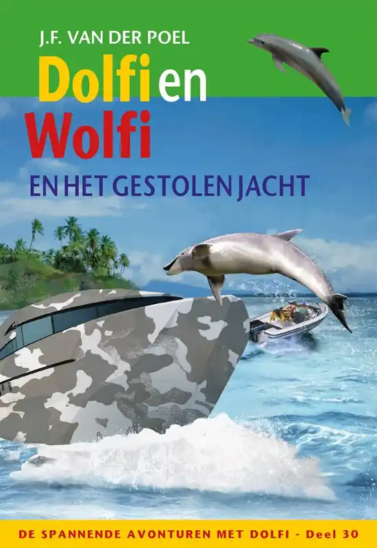 Seizoensaanbieding Dolfi en Wolfi en het gestolen jacht / Druk 1