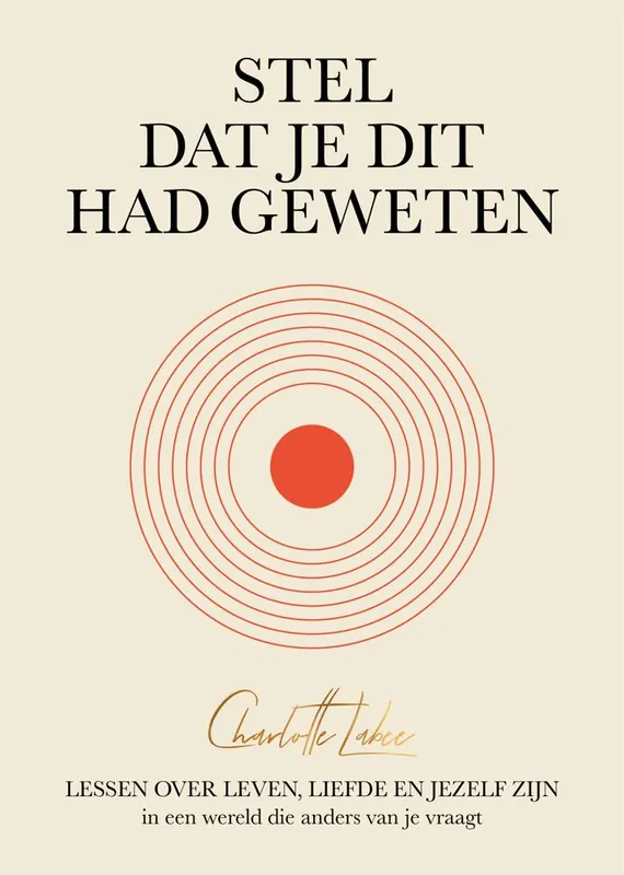 Stel dat je dit had geweten / Druk 1 Alleen Vandaag