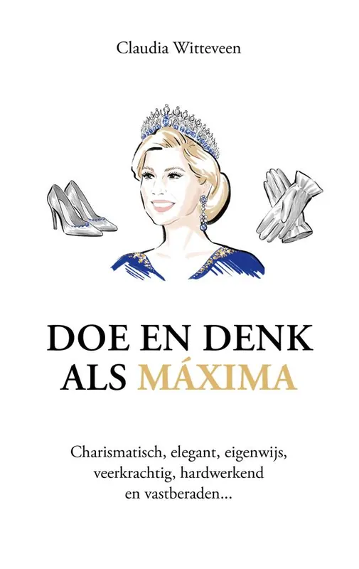 Korting Doe en denk als Máxima / Druk 1