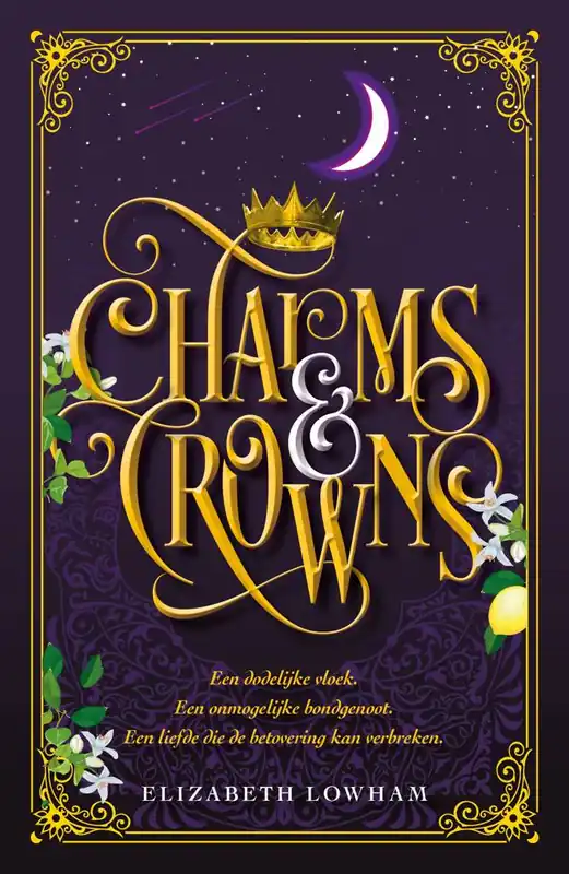 Charms and Crowns / Druk 1 Tijdelijk Beschikbaar
