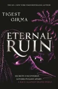 Immortal Dark Trilogy: Eternal Ruin Beperkte Voorraad
