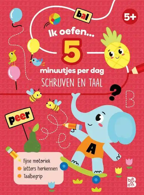 Gecertificeerd Ik oefen... 5 minuutjes per dag: schrijven en taal / Druk 1