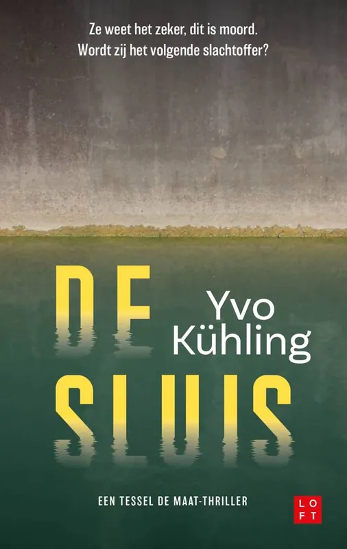 De sluis / Druk 1 Must-Have